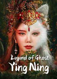 Legend of Ghost Ying Ning