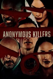 Anonymous Killers