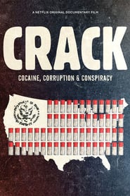 Crack: Cocaine, Corruption & Conspiracy